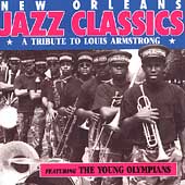 New Orleans Jazz Classics: A Tribute To Louis...