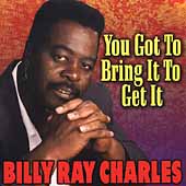 You Got To Bring It To Get It