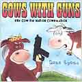 Cows With Guns: The Cow Pie Nation Cowpilation