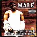 Spittin' Seedz Makin' Platinum Babiez [PA]