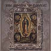 The Miracle Of Tepeyac