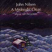 A Midnight Clear: Music Of Christmas