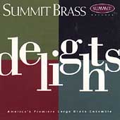 Delights / Summit Brass