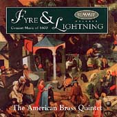 Fyre & Lightning / American Brass Quintet