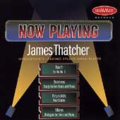 Now Playing - Bach, Brahms, Reynolds, Mays / James Thatcher
