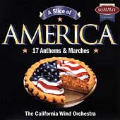 A Slice of America / California Wind Orchestra