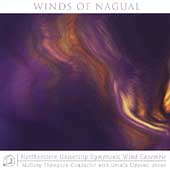 Winds of Nagual - Strauss, Colgrass, et al / Thompson, et al