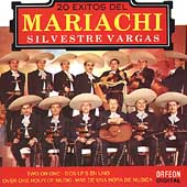 20 Exitos del Mariachi Silvestre Vargas Vol. I