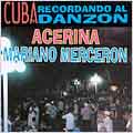 Cuba: Recordando Al Danzon