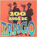 100 Anos De Tango