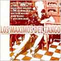 Los Maximos Del Tango Vol. 2