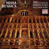 Missa Russica - 1000 Years of Russian Liturgy