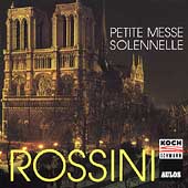 Rossini: Petite Messe Solennelle / Albert, de la Cruz, et al