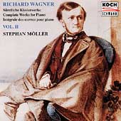 Wagner: Complete Works for Piano Vol 2 / Stephan Moeller