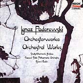 Paderewski: Orchestral Works / Bader, Cracow State PO