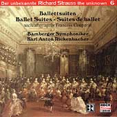The Unknown Strauss Vol 6 - Ballet Suites / Rickenbacher