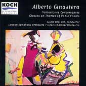 Ginastera: Variaciones Concertantes, etc / Gisele Ben-Dor