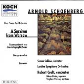 Schoenberg: A Survivor From Warsaw, etc / Craft, Callow, etc
