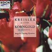 Kreisler, Korngold: Quartets / Angeles String Quartet