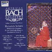 Schuetz: Musicalische Exequien, etc / American Bach Soloists