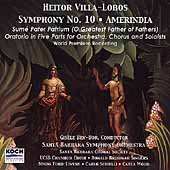 Villa-Lobos: Symphony no 10 "Amerindia" / Ben-Dor, et al