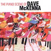 The Piano Scene of Dave McKenna