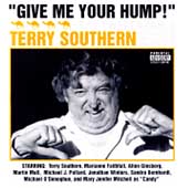 Give Me Your Hump: The Unspeakable Terry Southern