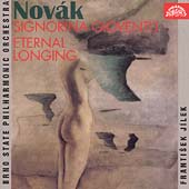 Novak: Signorina Gioventu, Eternal Longing / Jilek, Brno PO