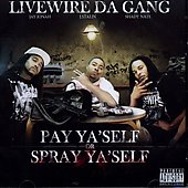 Pay Ya' Self or Spray Ya' Self [PA]