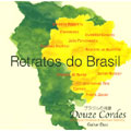 ブラジルの肖像:RETRATOS DO BRASIL