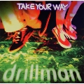 TAKE YOUR WAY