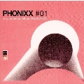 PHONIXX #01