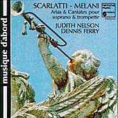 Scarlatti; Melani: Arias & Cantates pour soprano & trompette