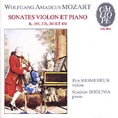 Mozart: Violin Sonatas K 305, 380, 454 & 378 / Messiereur