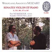 Mozart: Violin Sonatas K 303, 306, 377 & 547 / Messiereur
