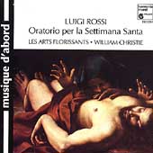 Luigi Rossi: Oratorio per la Settimana Santa