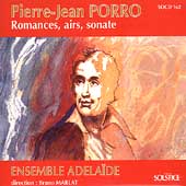 Porro: Romances, Airs, Sonate / Ensemble Adelaide