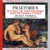 Praetorius: Danses De Terpsichore / Mendoze, Musica Antiqua