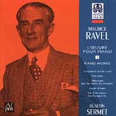 Ravel: Piano Works / Hueseyin Sermet
