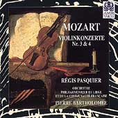 Mozart:  Violin Concerti nos 3 & no 4 / Pasquier, et al