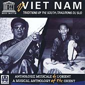 Ritual, Theatre And Chamber Musics From South Vietnam