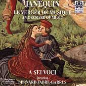 Janequin: An Orchard of Music