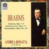 Brahms: Piano Works Op 116-119 / Andrea Bonatta