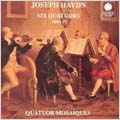 Haydn: Six Quartets Op 20