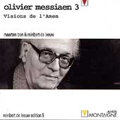 Olivier Messiaen 3: Visions de l'Amen / Bon, de Leeuw