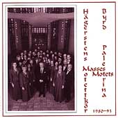 Palestrina, Byrd: Masses, Motets / Mansson, Hagstern Choir