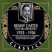 Benny Carter And His Orchestra (1933-1936)