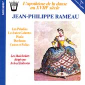 Rameau: The Glory of 18th Century Dance Music