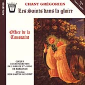 Les Saints dans la gloire: Gregorian Chant