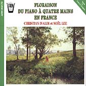 French Piano Works for 4 Hands:Floraison Du A Quatre Mains En France:Chabrier/Bizet/Gounod/Faure/Saint-saens/Debussy/Ravel /Caplet/Satie:Ivaldi, Lee